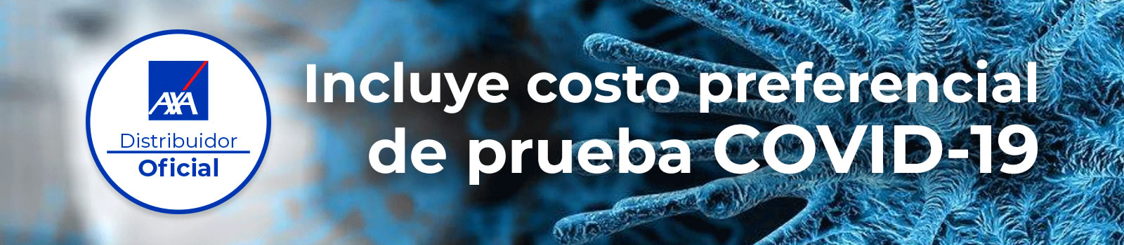 Incluye costo preferencial de prueba COVID-19